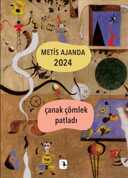 metis-ajanda-2024-canak-comlek-patladi