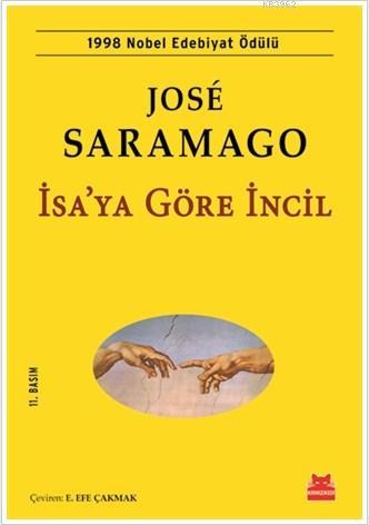 isa-ya-gore-incil-1998-nobel-edebiyat-odulu