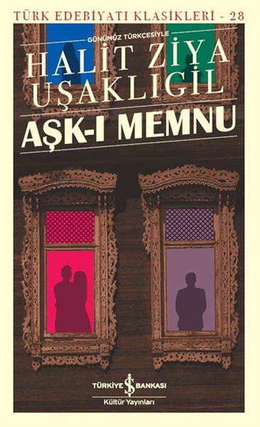 ask-i-memnu-turk-edebiyati-klasikleri